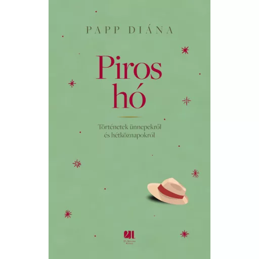 Piros hó - Papp Diána