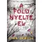 A föld nyelte el (Új kiadás) - Lisa Jewell