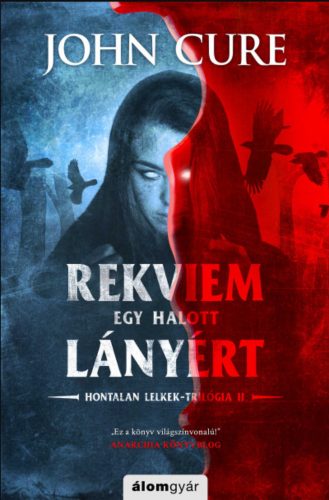 Rekviem egy halott lányért - Hontalan lelkek-trilógia II. - John Cure