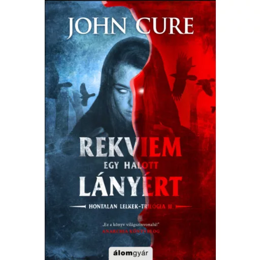 Rekviem egy halott lányért - Hontalan lelkek-trilógia II. - John Cure