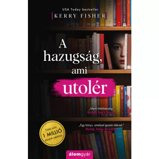 A hazugság, ami utolér - Kerry Fisher