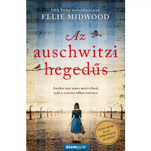 Az auschwitzi hegedűs - Ellie Midwood