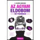 Az agyam eldobom - Nő pánikban - R. Kelényi Angelika