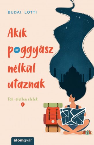 Akik poggyász nélkül utaznak - Budai Lotti