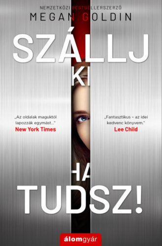 Szállj ki, ha tudsz! - Megan Goldin