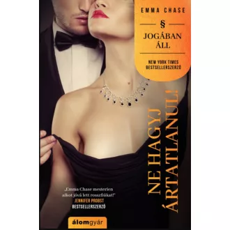 Ne hagyj ártatlanul! - Emma Chase