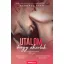 Utálom, hogy akarlak - Kendall Ryan