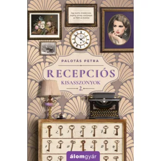 Recepciós kisasszonyok 2. - Palotás Petra