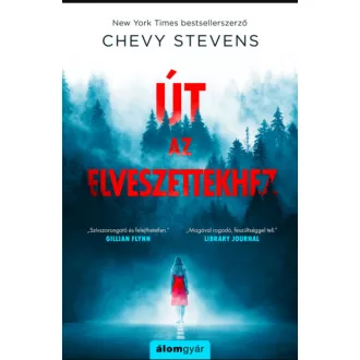 Út az elveszettekhez - Chevy Stevens