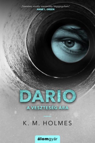 Dario - A veszteség ára - K. M. Holmes