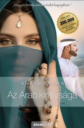 Az Arab királysága - Borsa Brown