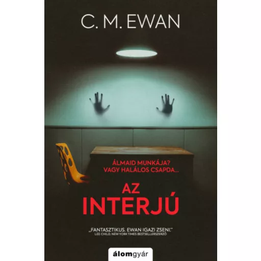 Az interjú - C. M. Ewan