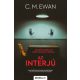 Az interjú - C. M. Ewan
