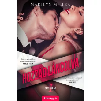 Hozzád láncolva - Birtoklás 1. - Marilyn Miller