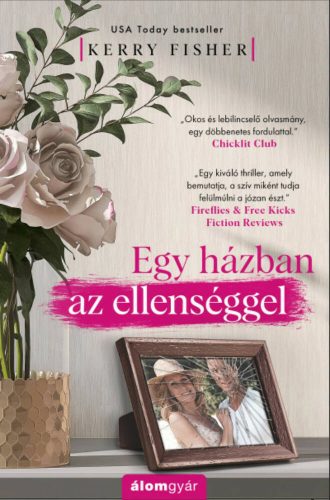 Egy házban az ellenséggel - Kerry Fisher