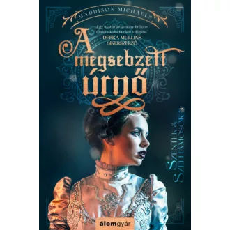 A megsebzett úrnő - Maddison Michaels