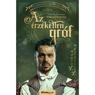 Az érzéketlen gróf - Maddison Michaels