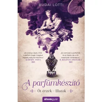 A parfümkészítő - Budai Lotti