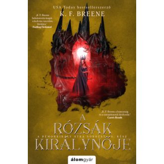   A Démonkirály átka 4. - A rózsák királynője - K. F. Breene