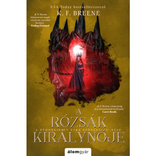 A Démonkirály átka 4. - A rózsák királynője - K. F. Breene