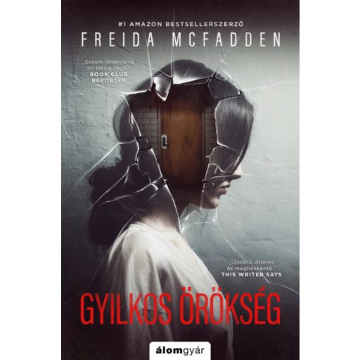 Gyilkos örökség - Freida McFadden