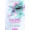 Hazel - A boldogság ára - K. M. Holmes