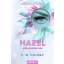 Hazel - A boldogság ára - K. M. Holmes