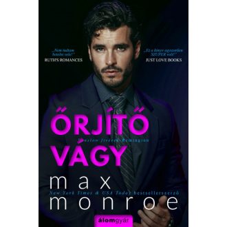 Őrjítő vágy - Max Monroe