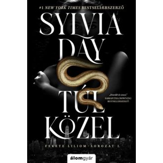 Túl közel - Sylvia Day