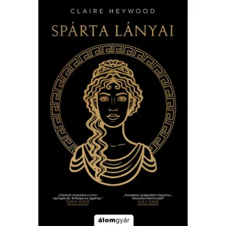 Spárta lányai - Claire Heywood