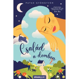 Család a dombon 2. - Patak Gyöngyvér