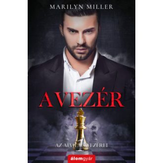 A vezér - Az alvilág vezérei - Marilyn Miller