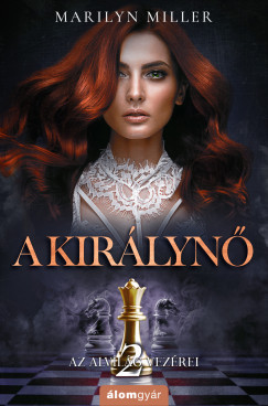 A királynő - Az alvilág vezérei – Marilyn Miller