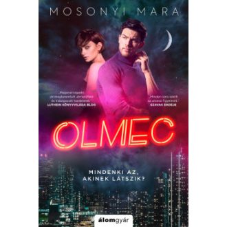 Olmec - Mosonyi Mara