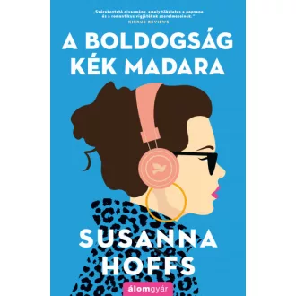 A boldogság kék madara - Susanna Hoffs