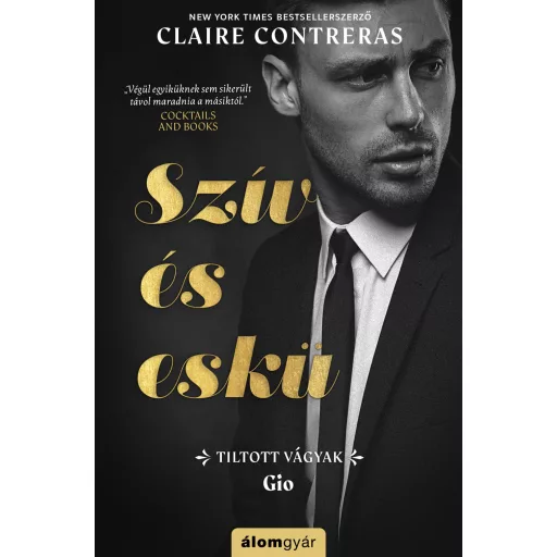 Szív és eskü - Gio - Tiltott vágyak - Claire Contreras