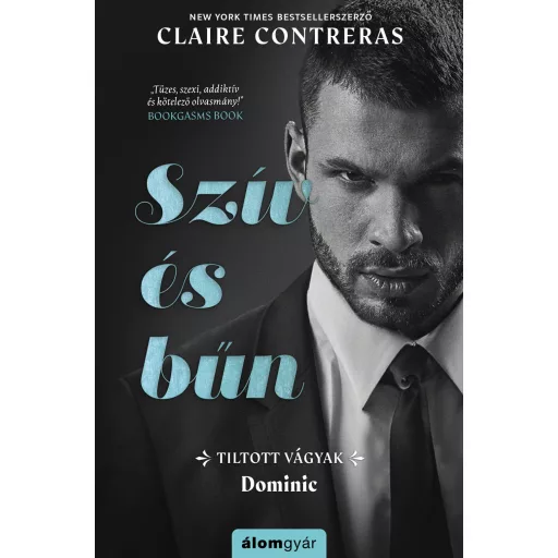 Szív és bűn - Tiltott vágyak 3. - Claire Contreras