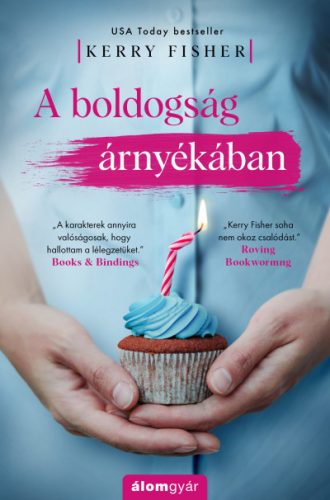 A boldogság árnyékában - Kerry Fisher