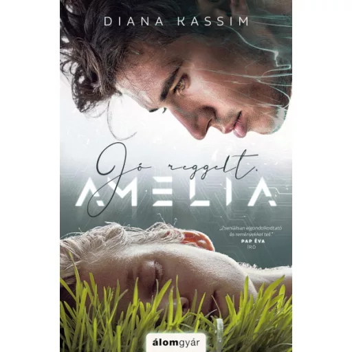 Jó reggelt, Amelia - Diana Kassim
