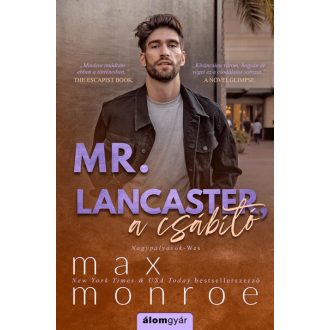   Mr. Lancester, a csábító - Nagypályások - Wes - Max Monroe