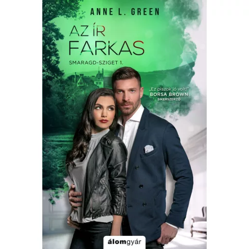 Az ír farkas - Smaragd-sziget 1. - Anne L. Green