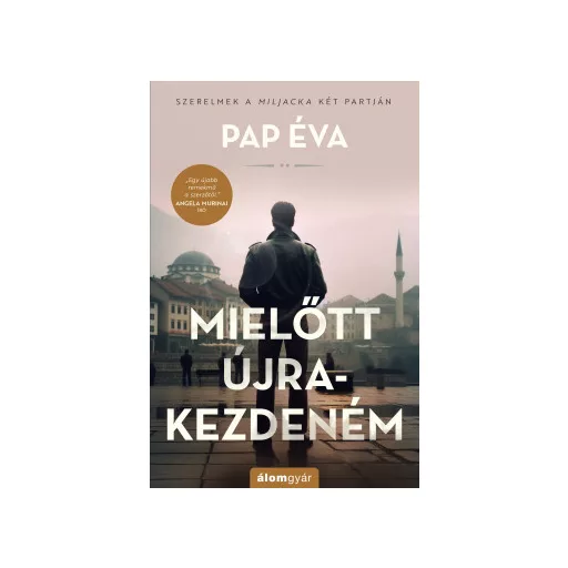 Mielőtt újrakezdeném - Pap Éva