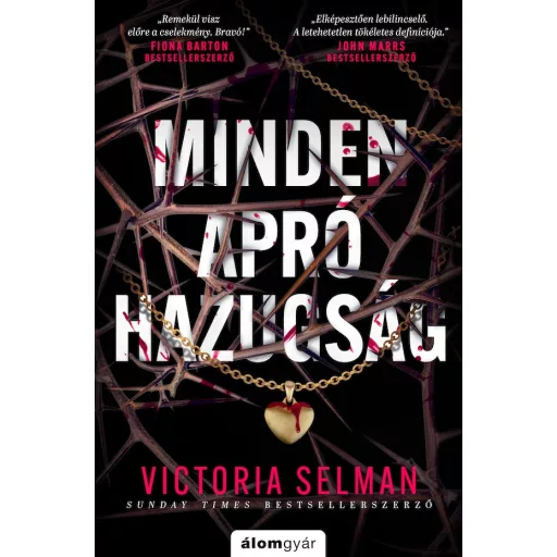 Minden apró hazugság - Victoria Selman
