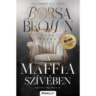   A maffia szívében - bővített, javított újrakiadás - Borsa Brown