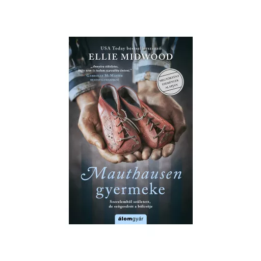 Mauthausen gyermeke - Ellie Midwood