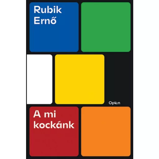 A mi kockánk - Rubik Ernő