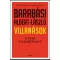 Villanások - A jövő kiszámítható - Barabási Albert-László (2022)