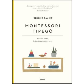 Montessori tipegő - Simone Davies (2021)