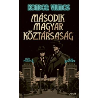 Második magyar köztársaság - Kondor Vilmos