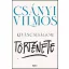 Kíváncsiságom története - Csányi Vilmos